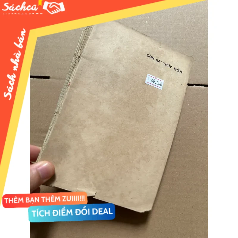 Con gái thủy thần (mất bìa) 1992 mới 80% (Sách văn học) DTML
