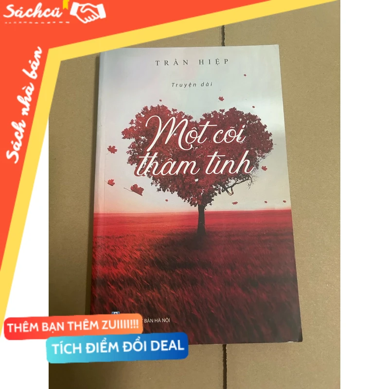 Một cõi thâm tình mới 80% (Sách văn học) DTML