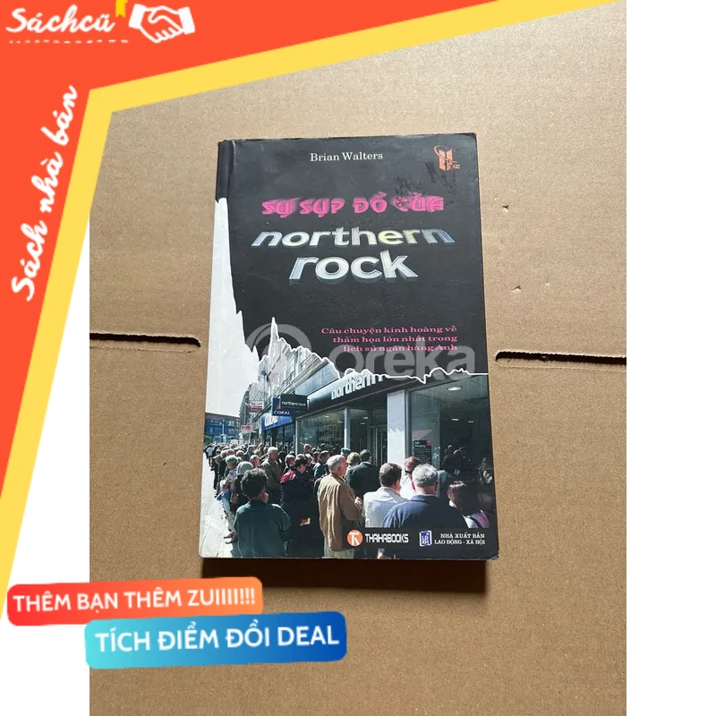 Sự sụp đổ của Northern Rock mới 80% (Sách kinh tế - tài chính - chứng khoán) DTML