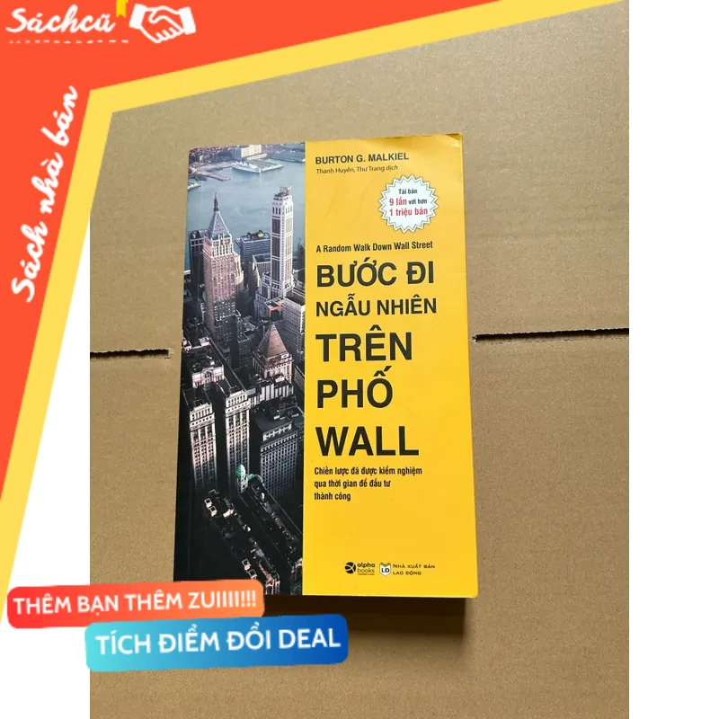 Bước đi ngẫu nhiên trên phố wall mới 80% (Sách kinh tế - tài chính - chứng khoán) DTML