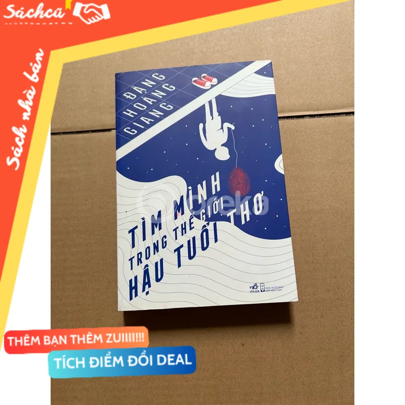 Tìm mình trong thế giới hậu tuổi thơ mới 80% (Sách văn học) DTML