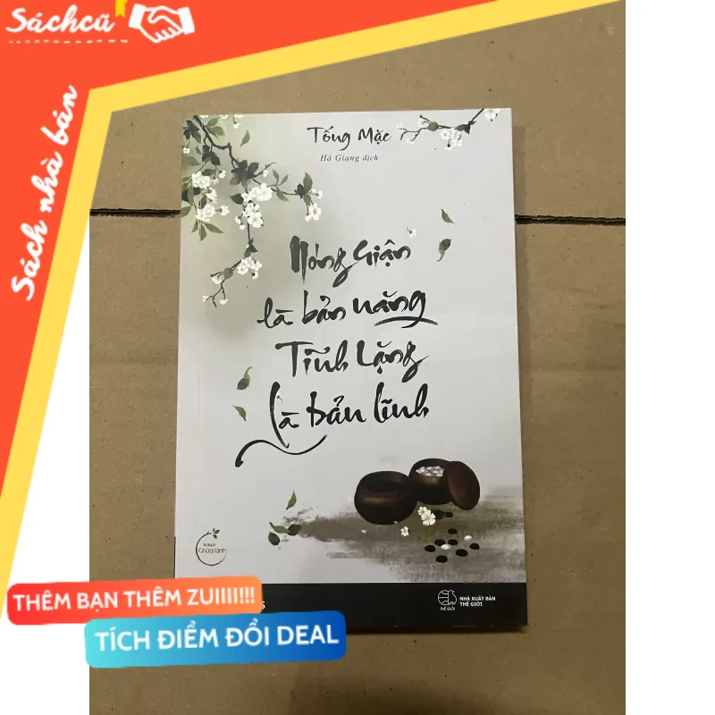 nóng giận là bản năng tỉnh lặn là bản lĩnh mới 80% (Sách kỹ năng) DTML