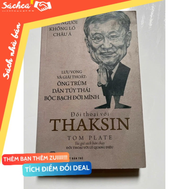 Đối thoại với THAKSIN mới 90% (Sách Danh nhân) DTML