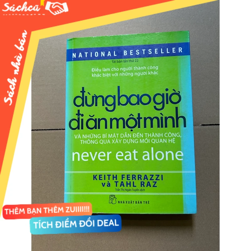 Đừng bao giờ đi ăn một mình mới 80% (Sách kỹ năng) DTML