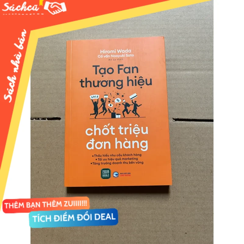 Tạo fan thương hiệu chốt triệu đơn hàng mới 80% (Kinh doanh - Marketing) DTML