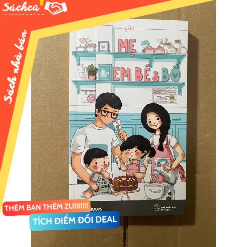 Mẹ, Em Bé Và Bố mới 80% (Sách làm cha mẹ) DTML