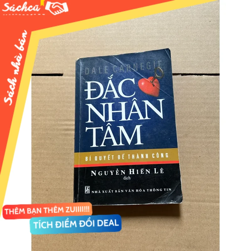 Đắc nhân tâm (cũ nhiều) mới 80% (Sách kỹ năng) DTML