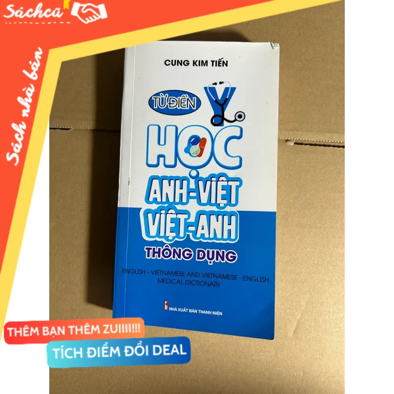 Từ điển y học Anh - Việt, Việt - Anh thông dụng mới 80% (Sách học ngoại ngữ) DTML