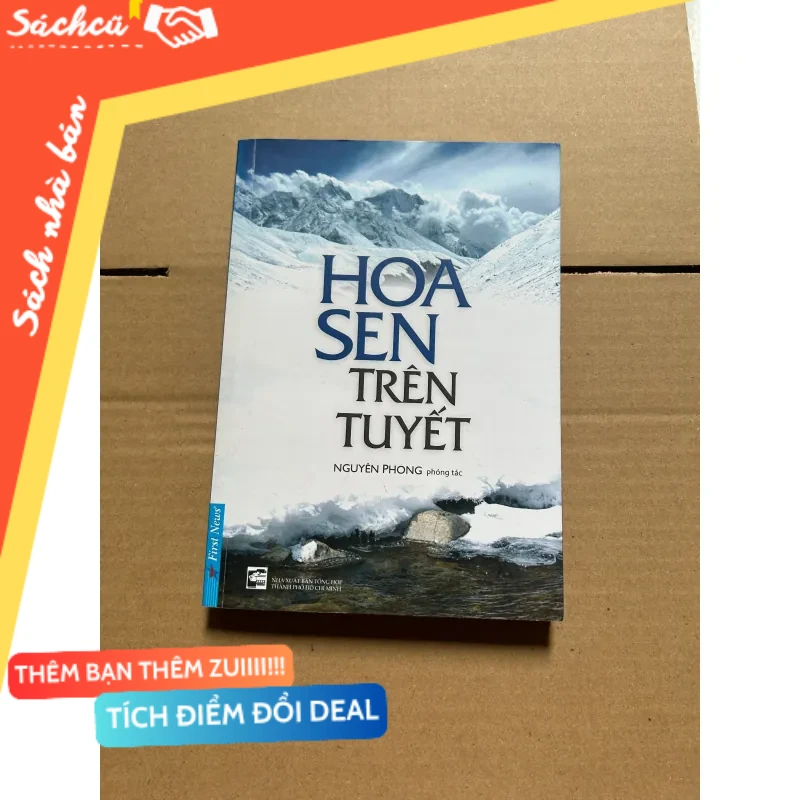 Hoa sen trên tuyết- Nguyên Phong mới 80% (Sách văn học) DTML