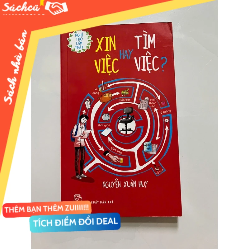 NGHĨ THỬ LÀM THẬT - XIN VIỆC HAY TÌM VIỆC? mới 80% (Sách kỹ năng) DTML