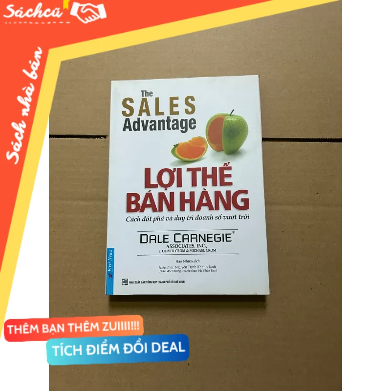 The Sale Advantage Lợi thế bán hàng - Dale Carnegie mới 80% (Kinh doanh - Marketing) DTML