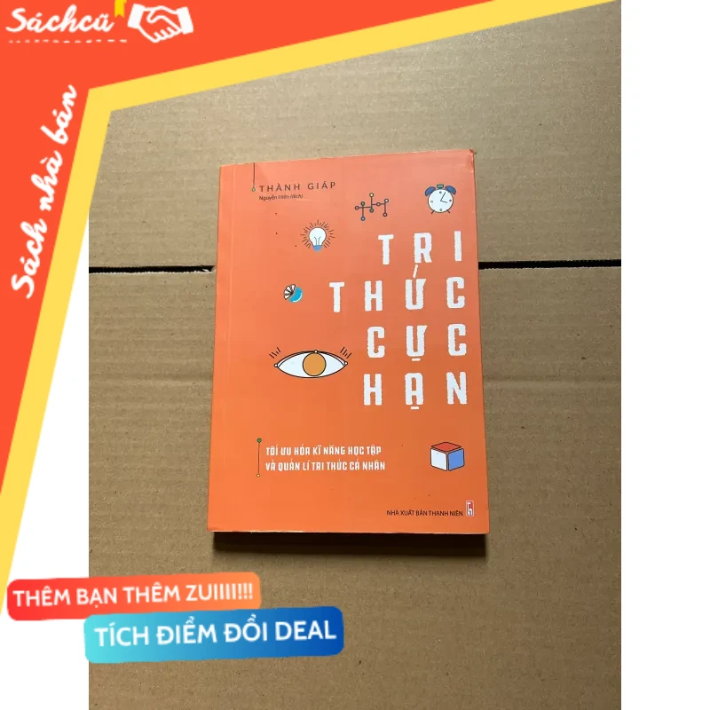 Tri thức cực hạn - Thành Giáp mới 80% (Sách kỹ năng) DTML