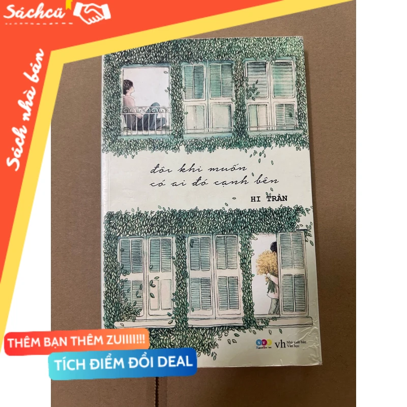 Đôi khi muốn có ai đó cạnh bên mới 80% (Sách văn học) DTML