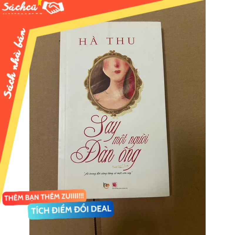 Say một người đàn ông mới 80% (Sách văn học) DTML