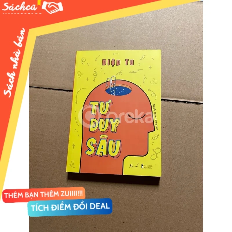 Tư duy sâu mới 80% (Sách kỹ năng) DTML