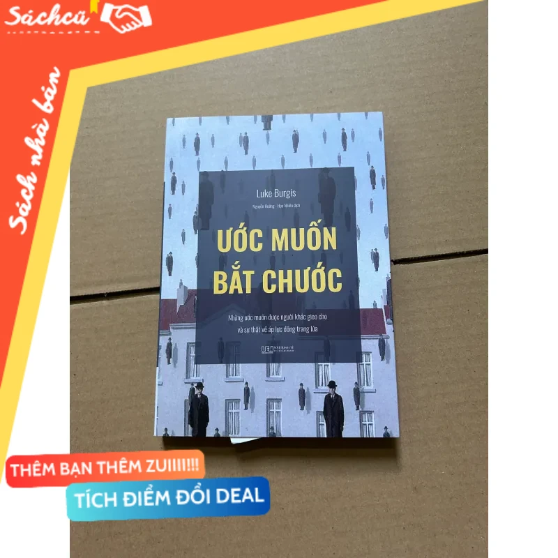 Ước muốn bắt chước mới 80% (Sách văn học) DTML