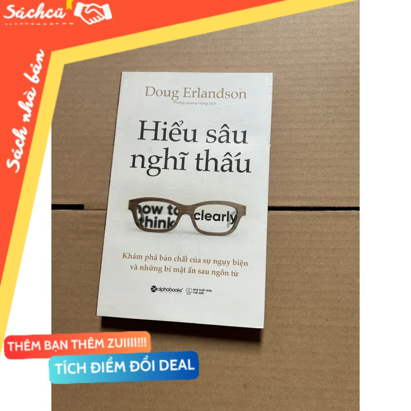 Hiểu sâu nghĩ thấu (ướt nhẹ vài trang đầu) mới 80% (Sách kỹ năng) DTML