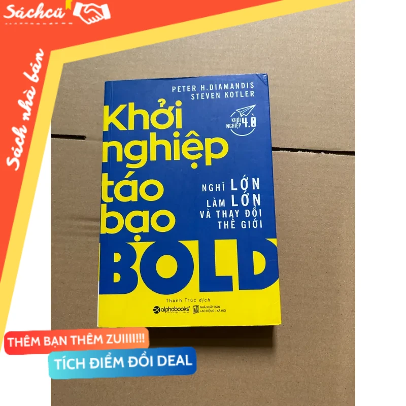 Khởi nghiệp táo bạo mới 80% (Kinh doanh - Marketing) DTML