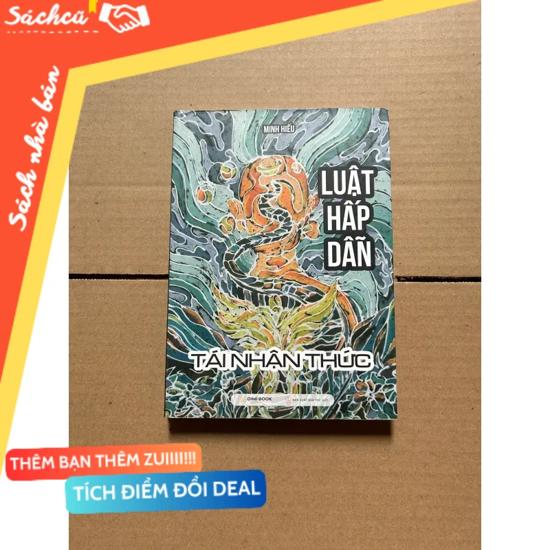 Luật hấp dẫn tái nhận thức - Minh Hiếu mới 80% (Sách chính trị - pháp lý) DTML