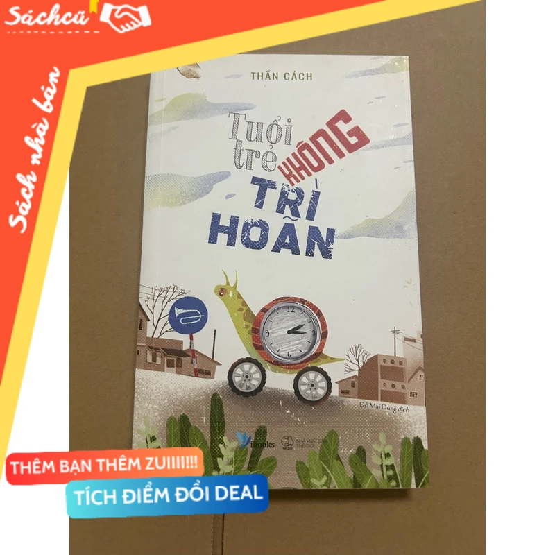 Tuổi trẻ không trì hoãn mới 90% (Kỹ năng sống) DTML