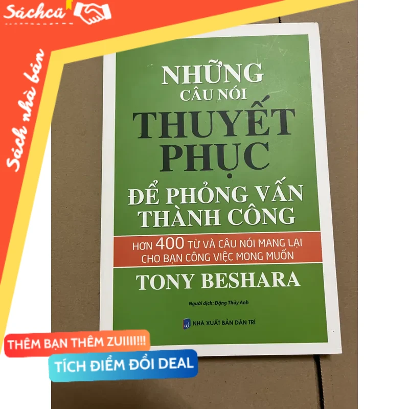 Những câu nói thuyết phục để phỏng vấn thành công mới 80% (Quản trị - lãnh đạo) DTML