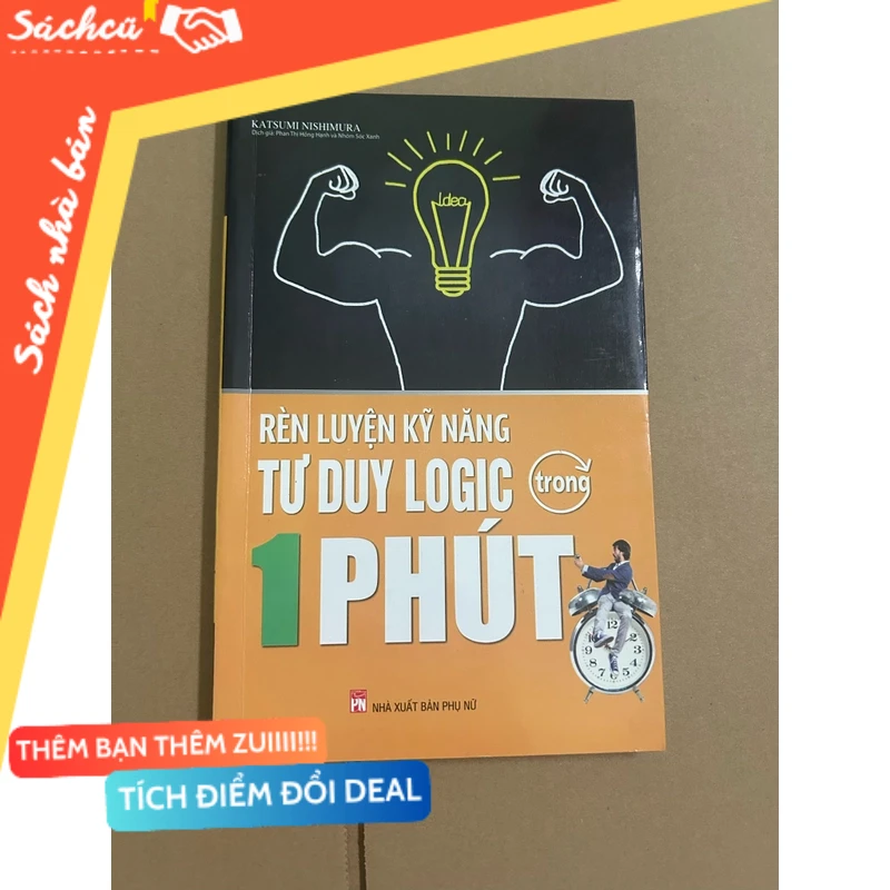 Rèn luyện kỹ năng tư duy logic trong 1 phút mới 90% (Sách kỹ năng) DTML