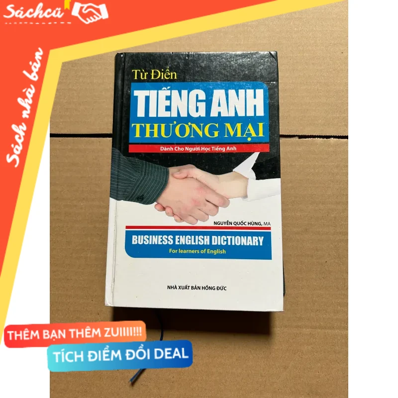 Từ điển tiếng Anh thương mại mới 80% (Sách học ngoại ngữ) DTML