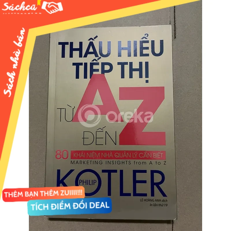 Thấu hiểu tiếp thị từ A đến Z mới 80% (Kinh doanh - Marketing) DTML