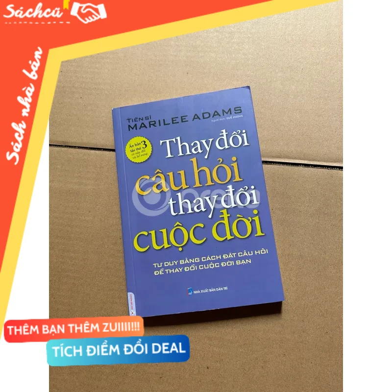 Thay đổi câu hỏi thay đổi cuộc đời mới 80% (Sách kỹ năng) DTML