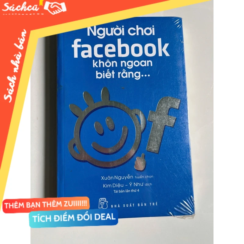 Người chơi facebook khôn ngoan biết rằng... mới 90% (Sách kỹ năng) DTML