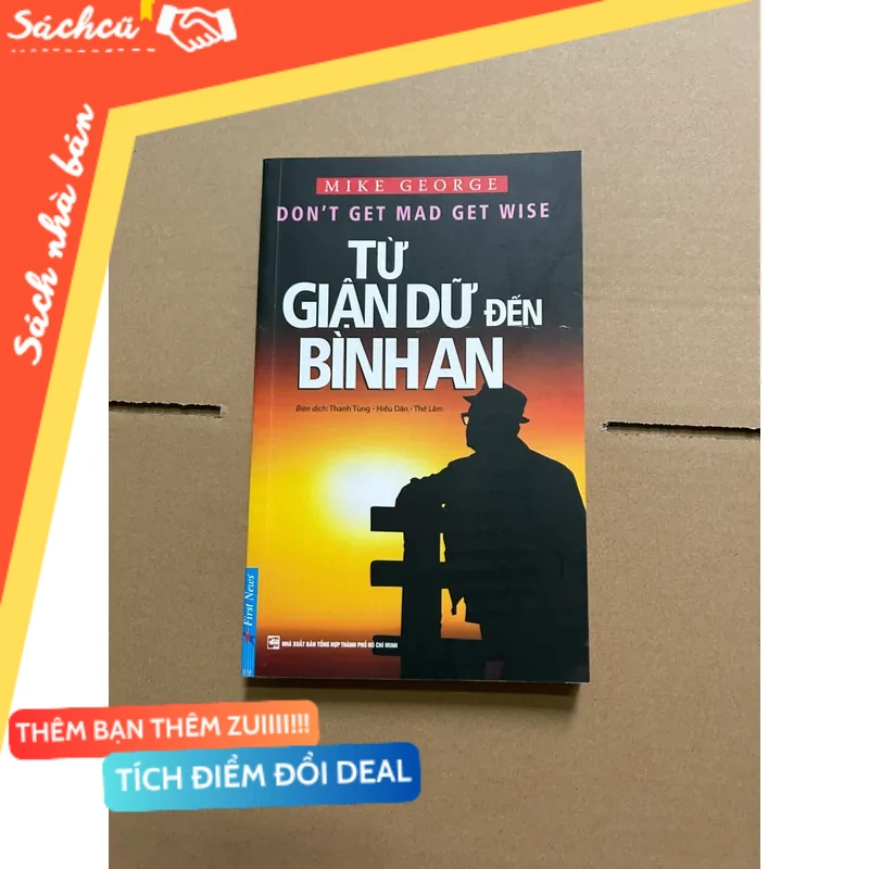 Từ giận dữ đến bình an mới 80% (Sách kỹ năng) DTML