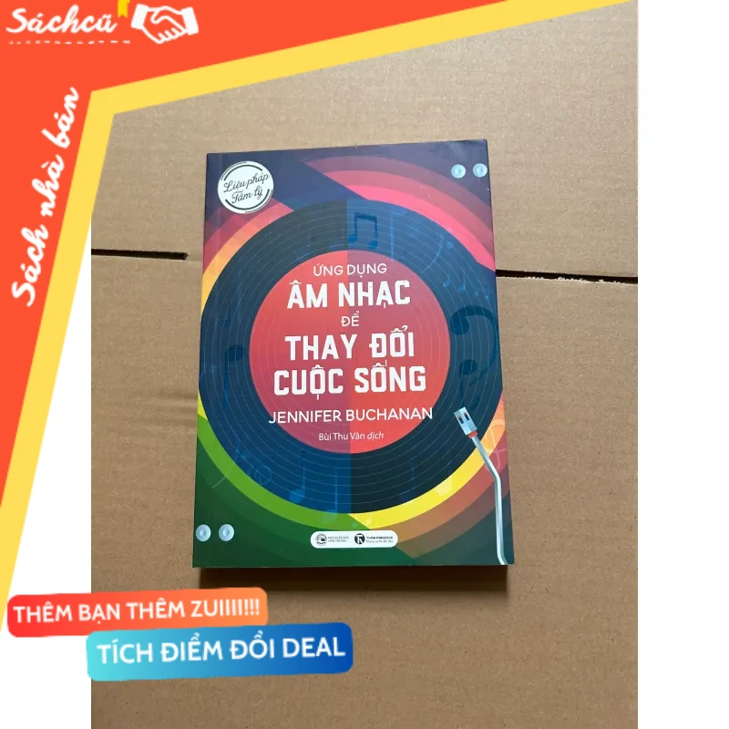 Ứng dụng âm nhạc để thay đổi cuộc sống mới 80% (Kỹ năng sống) DTML