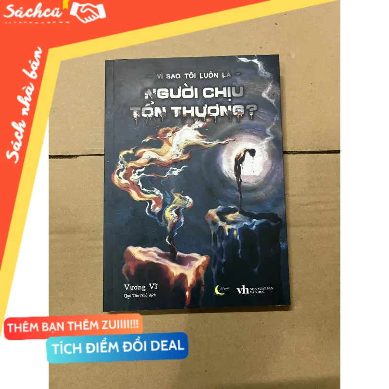 Vì sao tôi luôn là người chịu tổn thương mới 80% (Sách văn học) DTML