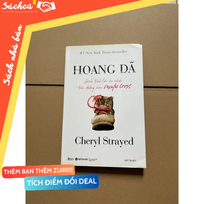 Hoang dã - Cheryl Strayed mới 80% (Sách văn học) DTML