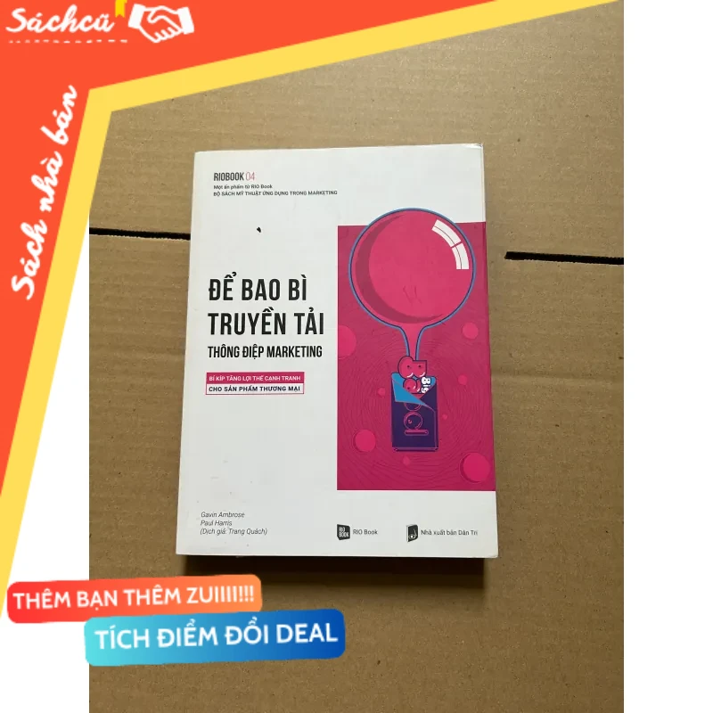 Để bao bì truyền tải thông điệp Marketing mới 80% (Kinh doanh - Marketing) DTML