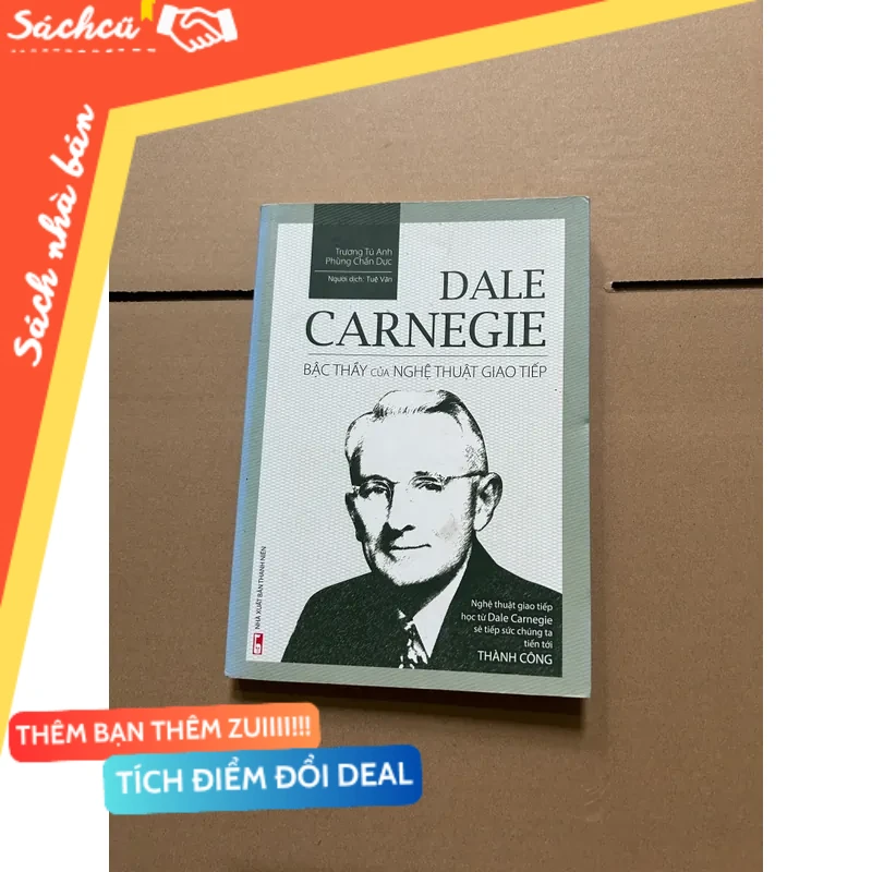 Dale Carnegie bậc thầy của nghệ thuật giao tiếp mới 80% (Sách kỹ năng) DTML