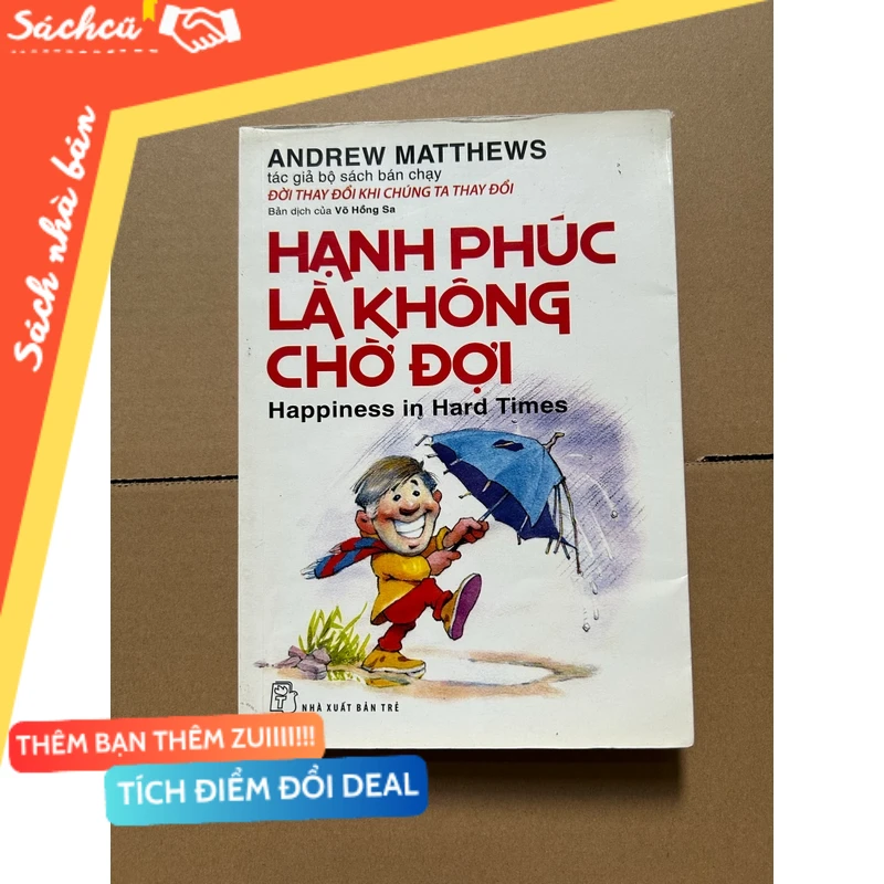 Hạnh phúc là không chờ đợi mới 80% (Sách kỹ năng) DTML
