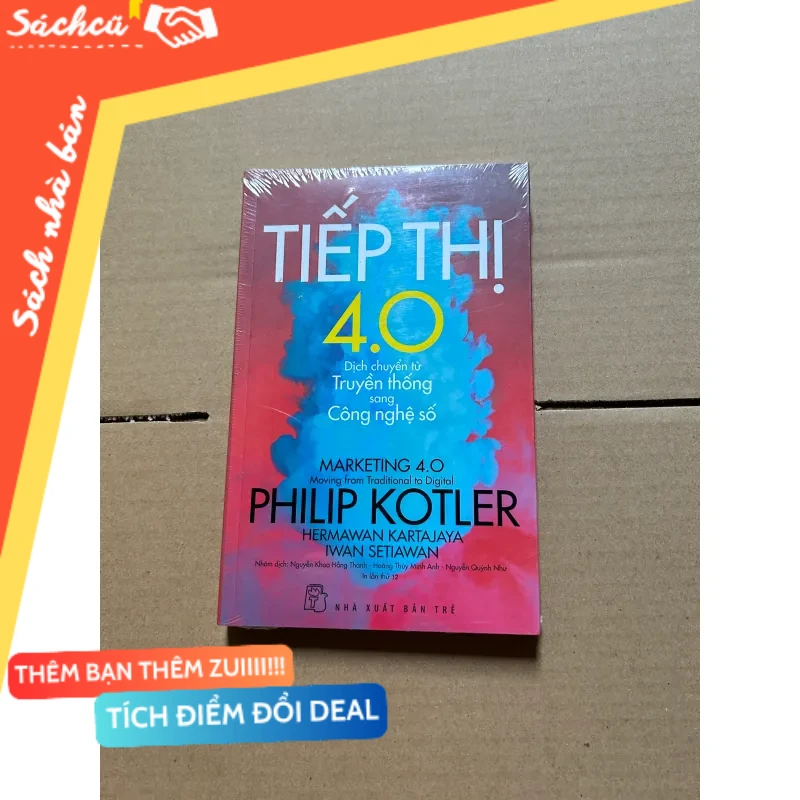 Tiếp thị 4.0 Dịch chuyển từ truyền thống sang công nghệ số mới 80% (Kinh doanh - Marketing) DTML