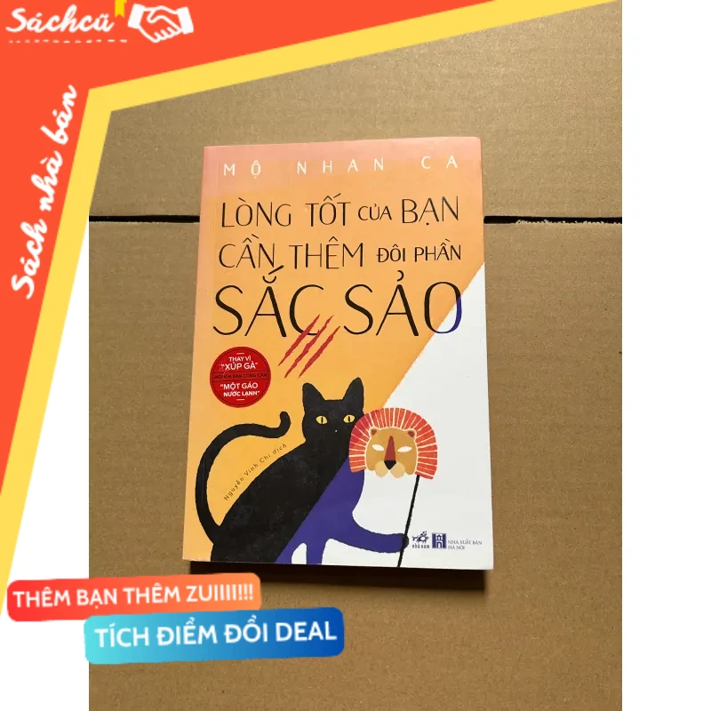 Lòng tốt của bạn cần thêm đôi phần sắc sảo mới 80% (Sách kỹ năng) DTML