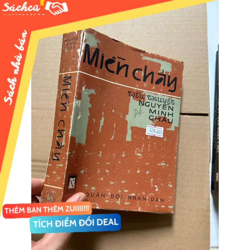 Miền cháy - Tiểu thuyết Nguyễn Minh Châu 1977 mới 80% (Sách văn học) DTML