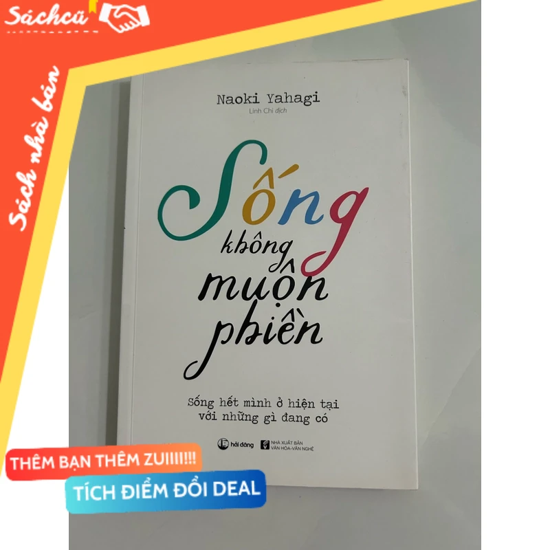 Sống không muộn phiền mới 80% (Sách kỹ năng) DTML