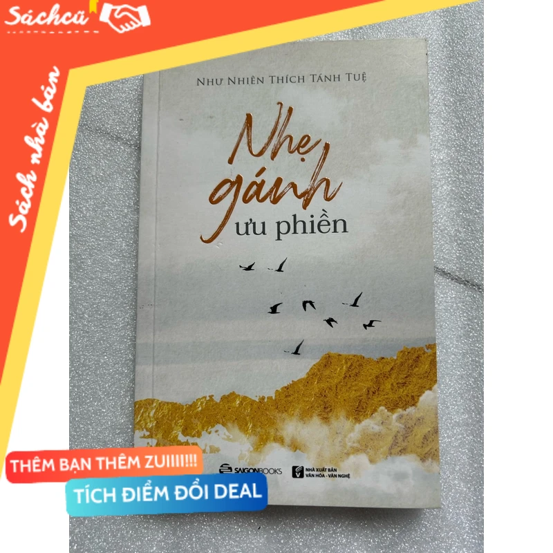 Nhẹ gánh ưu phiền mới 80% (Sách văn học) DTML