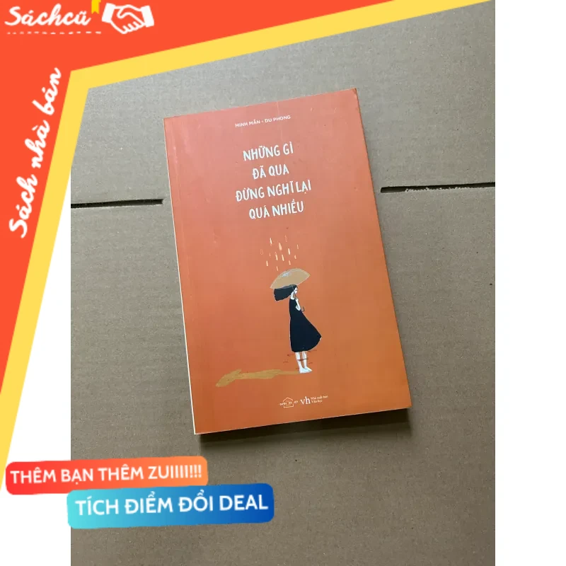 Những gì đã qua đừng nghĩ lại quá nhiều mới 80% (Sách kỹ năng) DTML