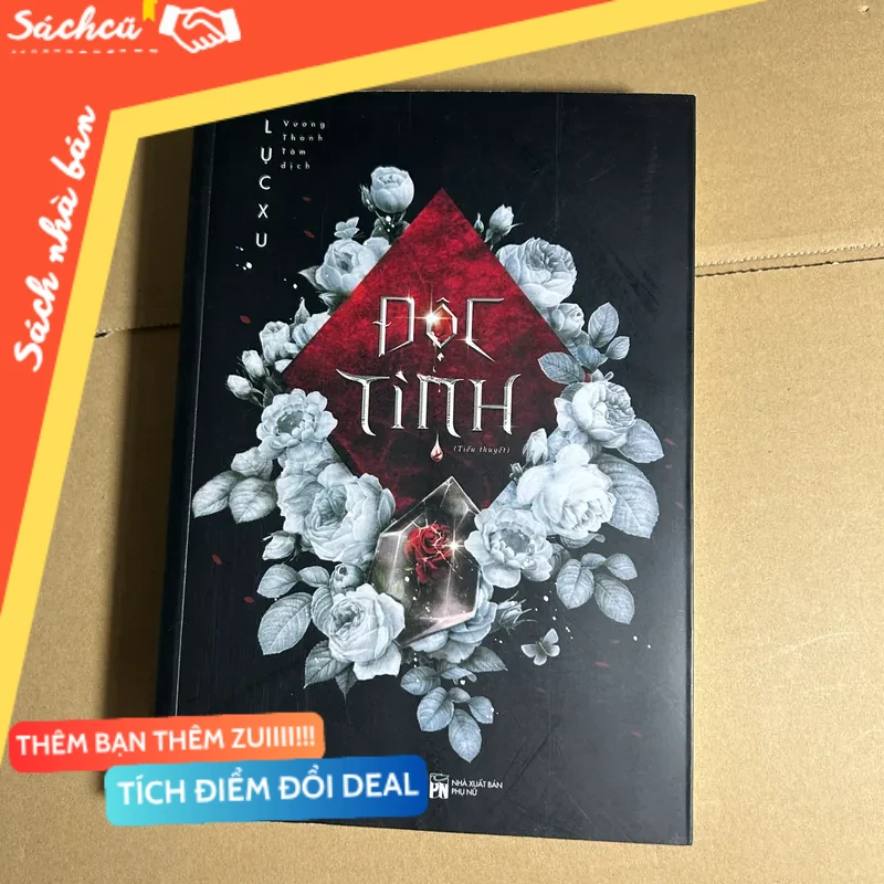 Độc tình - Lục Xu mới 80% (Sách văn học) DTML