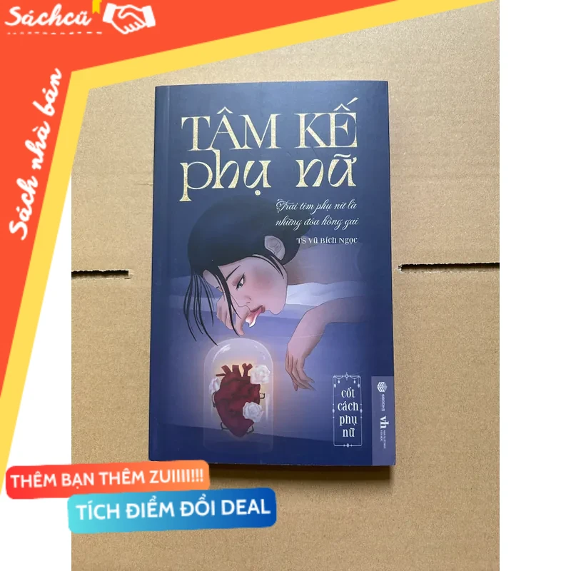 Tâm kế phụ nữ - TS. Vũ Bích Ngọc mới 80% (Sách kỹ năng) DTML