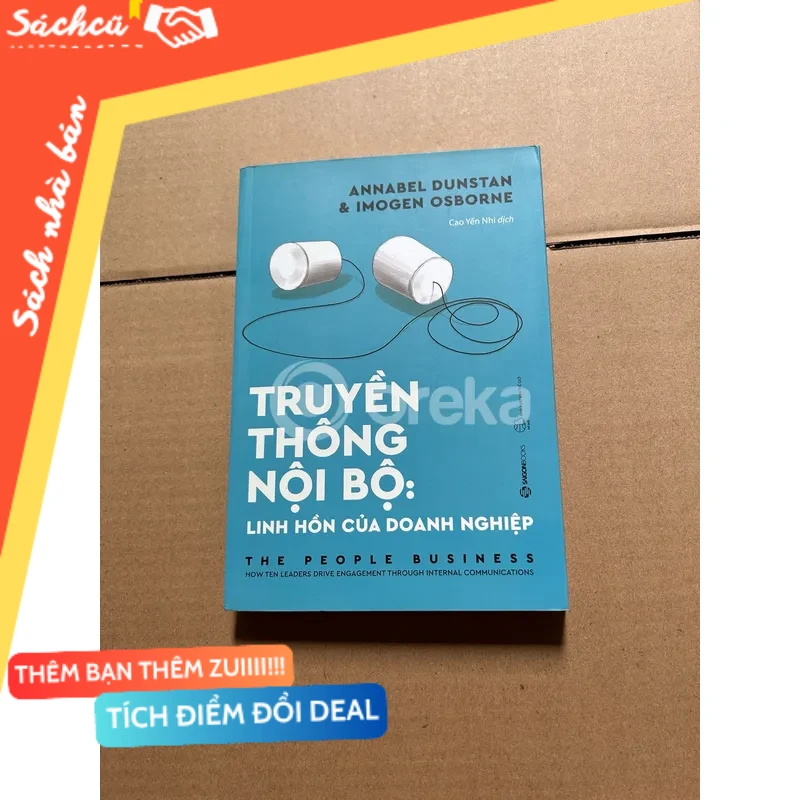 Truyền thông nội bộ: Linh hồn của doanh nghiệp mới 80% (Sách kỹ năng) DTML
