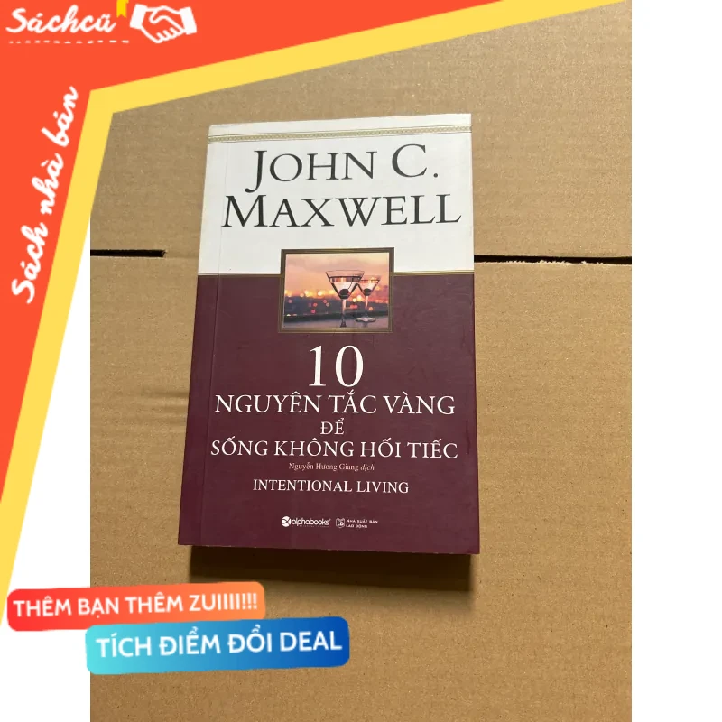10 nguyên tắc vàng để sống không hối tiếc mới 80% (Sách kỹ năng) DTML