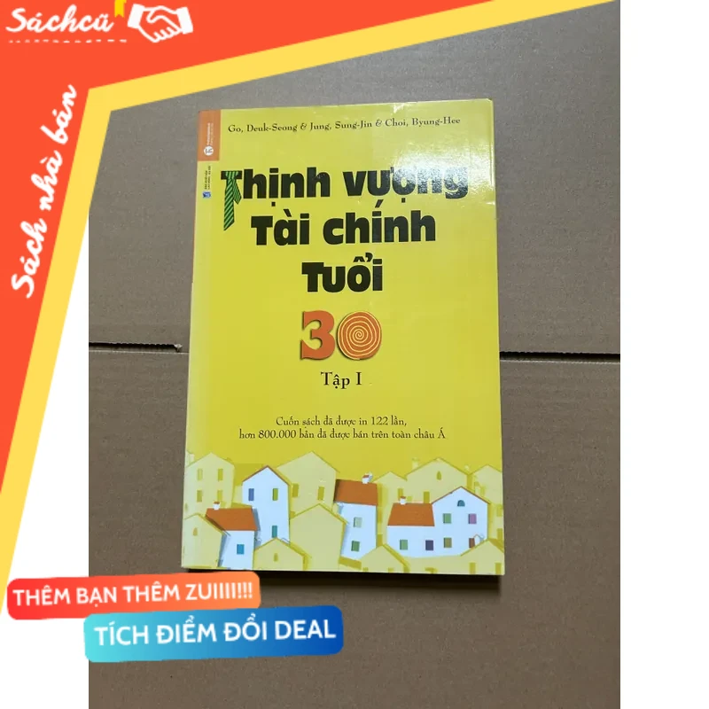 Thịnh vượng tài chính tuổi 30 tập 1 mới 80% (Sách kinh tế - tài chính - chứng khoán) DTML