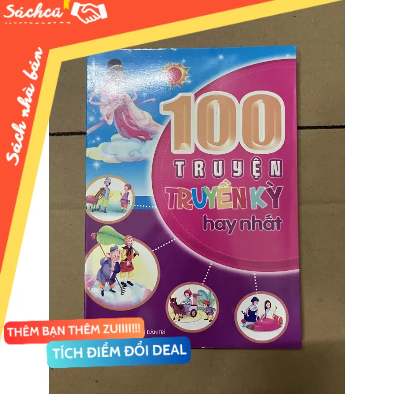 100 truyện truyền kỳ hay nhất mới 80% (Sách kỹ năng) DTML