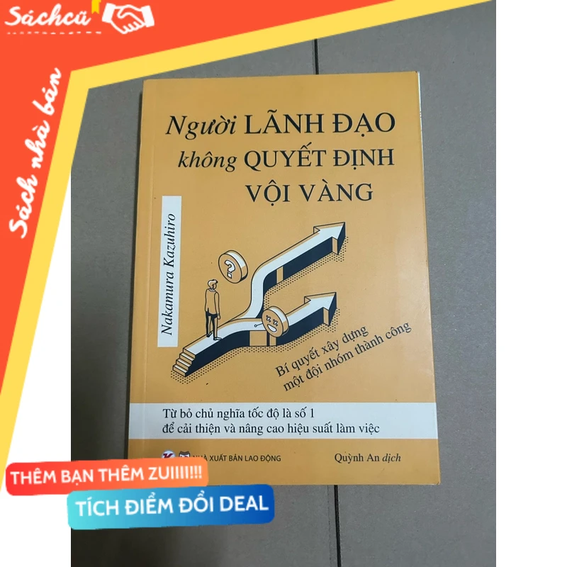 Người lãnh đạo không quyết định vội vàng mới 80% (Quản trị - lãnh đạo) DTML